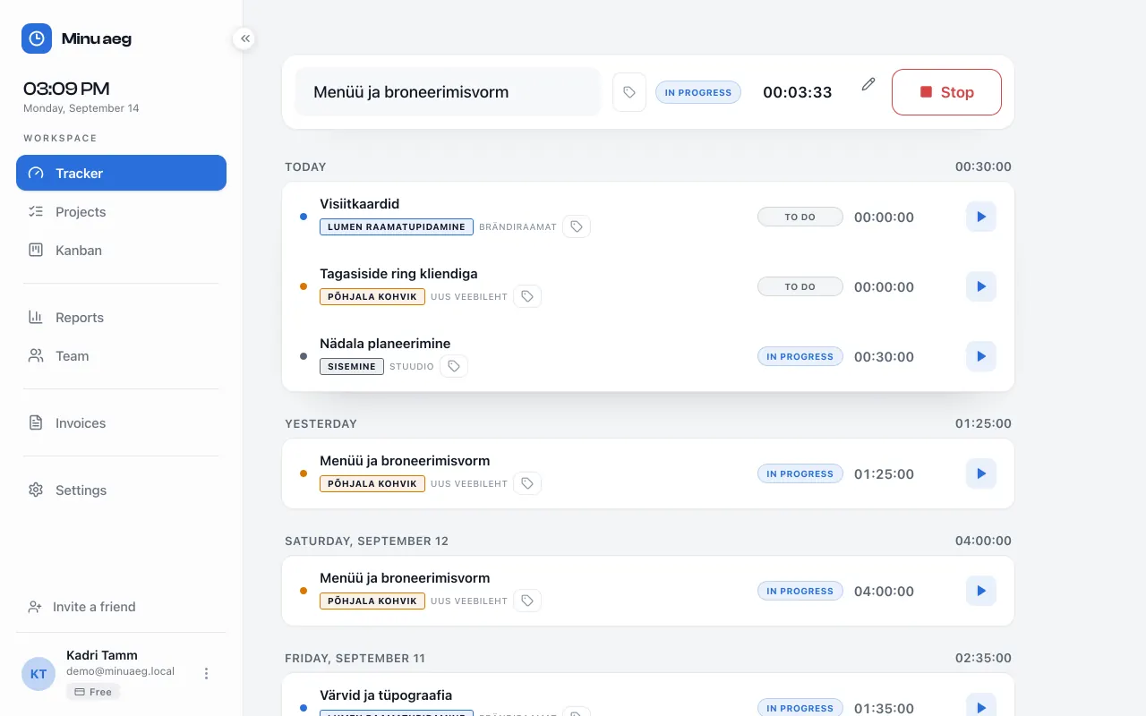 The Tracker view: a running timer on the task “Menüü ja broneerimisvorm” at the top, and below it the day's tasks grouped by day with their client, project, status and tracked time.